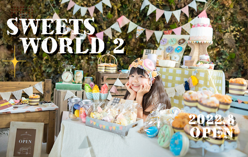 Sweets World Ⅱ